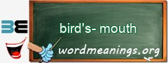 WordMeaning blackboard for bird's-mouth